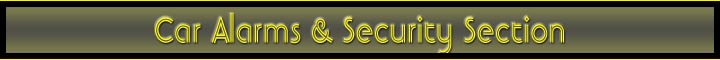 Car Alarms-Full-Featured Security Systems-Keyless Entry-Alarms With Keyless Entry-Remote Car Starters-Remote Starters With Keyless Entry-Sirens-Replacement Remotes-Audiovox Prestige-AutoPage-Avital-Bulldog-Crimestopper-Galaxy-Omega-Excalibur-Freedom-Python-Viper-Xpress